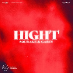 Sourake & Gabzy - Hight