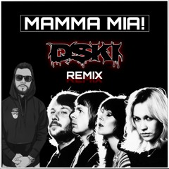 Abba - Mamma Mia (D-Ski Remix)