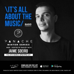 Panache Radio #058 - Mixed by Jaime Soeiro [FREE DOWNLOAD]