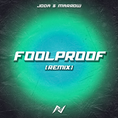 Foolproof (Techno)