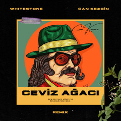 Cem Karaca - Ceviz Ağacı (Whitestone x Can Sezgin Remix) FREE DOWNLOAD