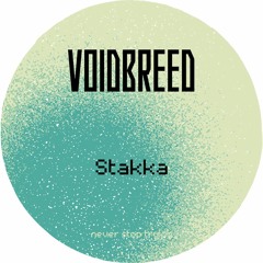 Voidbreed- Stakka
