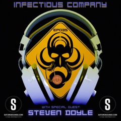 Steven Doyle guest mix - Infectious Company Ep035