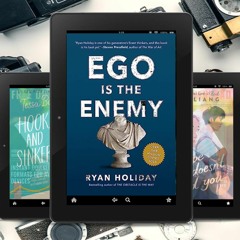A Literary Triumph [PDF], Ego Is the Enemy by Ryan Holiday, . Gifted Download [PDF]