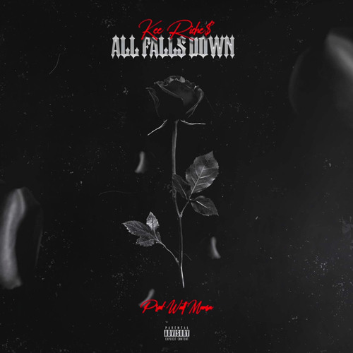 All Falls Down (Prod. By Walt Mansa)