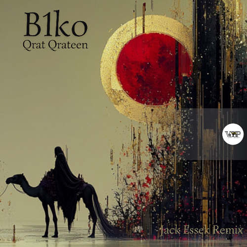𝐏𝐑𝐄𝐌𝐈𝐄𝐑𝐄: B1ko - Qrat Qrateen (Jack Essek Remix) [Camel VIP Records]