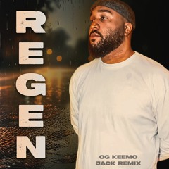 OG Keemo - Regen - Remix 2024 I JACK REMIX
