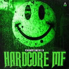 DETEST & ANDY THE CORE - HARDCORE MF