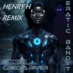 Henry H ft Stacey Holmes - Cried a River