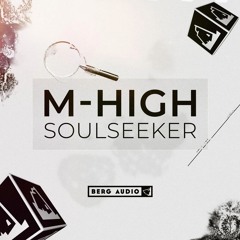 PREMIERE: M-High - Soulseeker