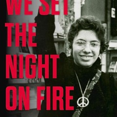 (❤️PDF)FULL✔ We Set the Night on Fire: Igniting the Gay Revolution