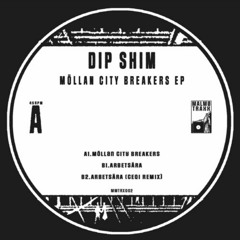 Dip Shim - Arbetsära (Ceqi Remix)