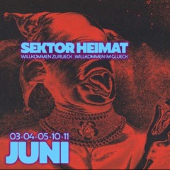 Dj Set@SektorHeimat03.06.2022