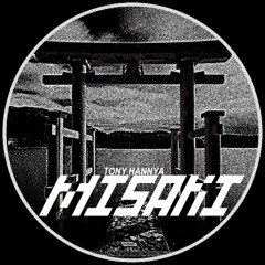 Tony Hannya - Misaki [FREE DL]