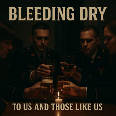 To Us and Those Like Us