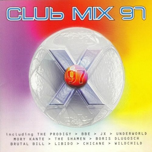 Club Mix 97 (Disc 1)