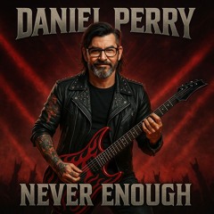 Never Enough