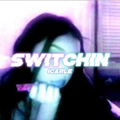 SWITCHIN (prod. remidyl) *OUT ON ALL PLATS*