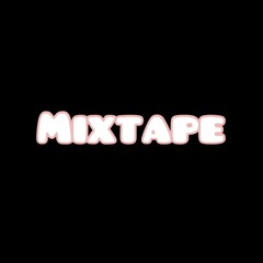 Mixtape