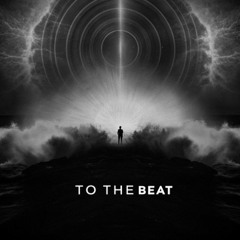 [FREE DL] TO THE BEAT