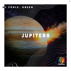 DJ CORLE, OreeN - Jupiter (Extended Mix)