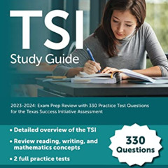 VIEW EBOOK 📙 TSI Study Guide 2023-2024: Exam Prep Review with 330 Practice Test Ques