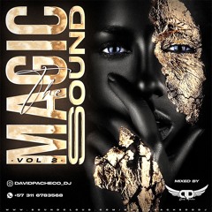 THE MAGIC SOUND VOL2 MIXED BY DAVID PACHECO