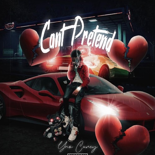 YNS Corey - Cant Pretend