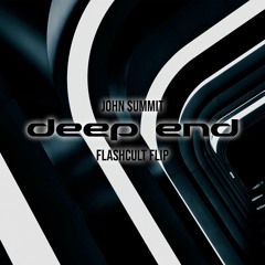 DEEP END - FLASHCULT DNB FLIP [FREE DL]