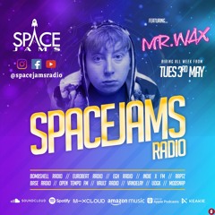 Space Jams 12.3: Mr Wax (Future Funk/ Garage) 🇬🇧
