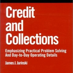 [Read] KINDLE PDF EBOOK EPUB Credit and Collections (Barron's Business Library) by  James John Jurin