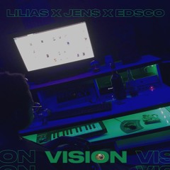 Vision (feat. Jen$ & Edsco)