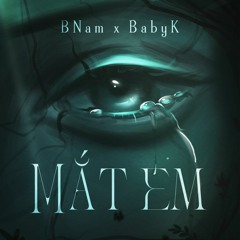 Mắt Em - Bnam