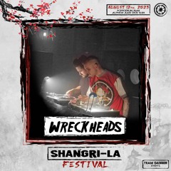 Shangri-La Festival 2023 - Wreckheads