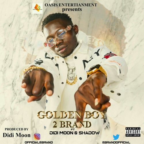 Stream 2brand Golden Boy Ft Didi Moon X Shadow Golden Boy By 360nd Media Listen Online For Free On Soundcloud Stream 2brand Golden Boy Ft Didi Moon X Shadow Golden Boy By 360nd Media Listen Online For Free On Soundcloud