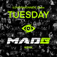 ILOVEMAKONNEN & Drake - Tuesday (MADB DNB Remix)