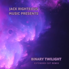 Binary Twilight (Extended Cut Remix)