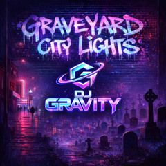 Graveyard City Lights