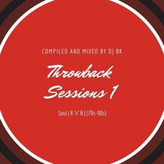 Throwback Sessions I (Soul/R&B 70's-90's)