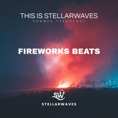 Fireworks Beats (Summer Rush) - Sunlight Memories