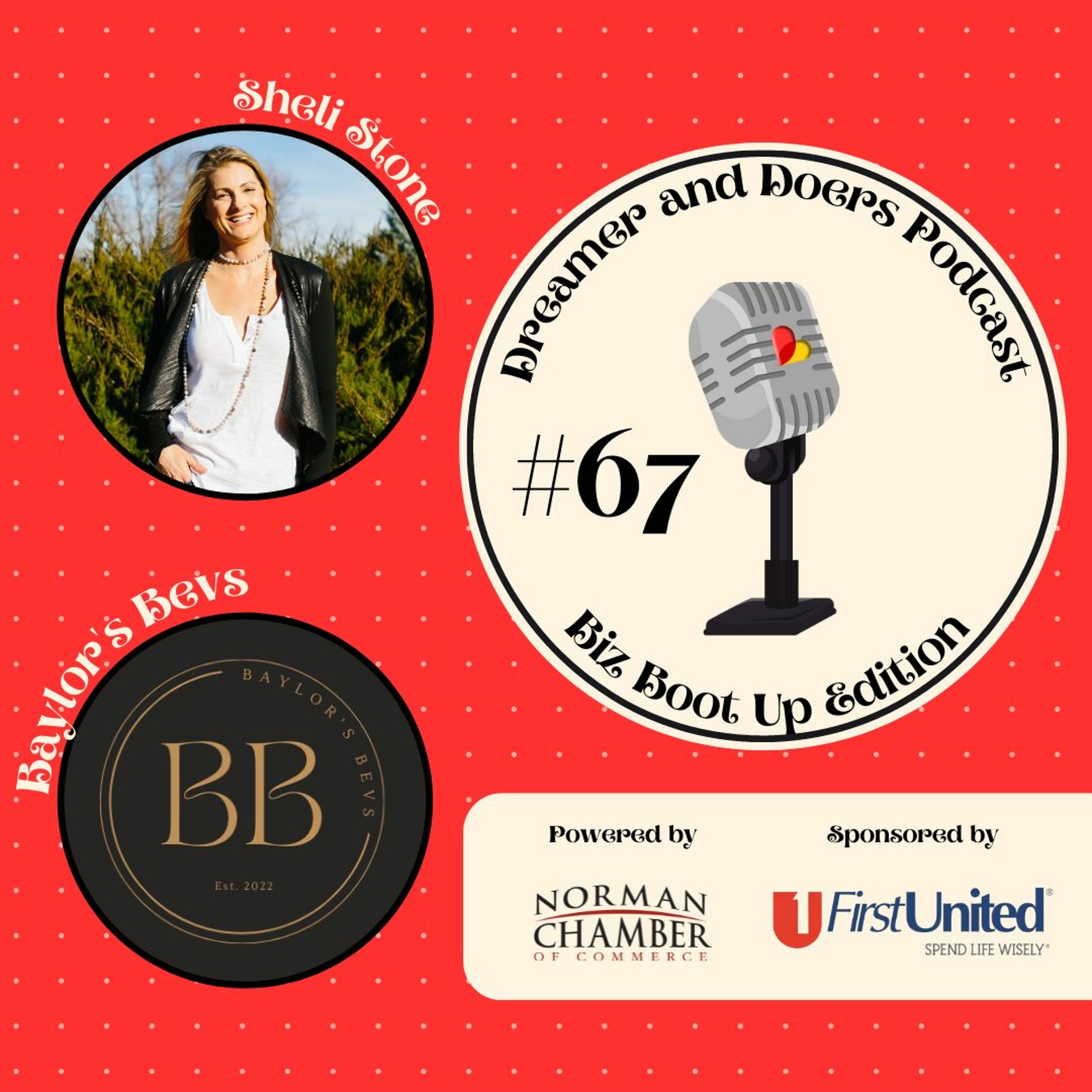 Dreamers & Doers Podcast: Biz Boot Up Edition