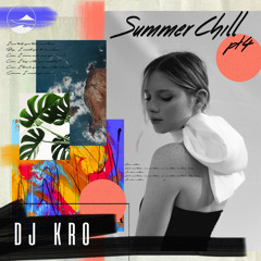 Summer Chill pt.4  - Riddim Chill mix-