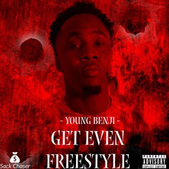Get Even Freestyle