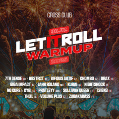 LET IT ROLL CrossClub Warm up 2025 Pratleyy