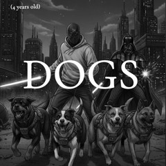 DOGS