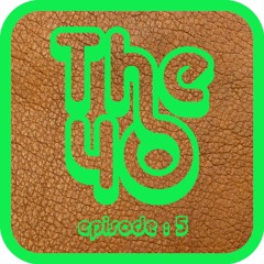 The40 Ep.5 - d mix & Evolve