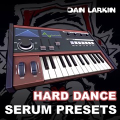 50% OFF THIS WEEK ONLY - Hard Dance Serum Presets - BUY LINK IN DESCRIPTION