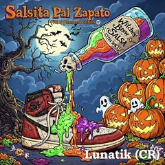 Salsita Pal Zapato (VOL 8) - Special Guest / Lunatik(CR)