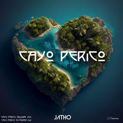 Jatho - Cayo Perico (Extended Version)