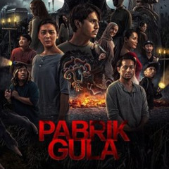 Pabrik Gula 【2025】 in HD 1080p senza interruzioni – CB01 Gratis